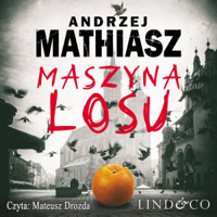 Maszyna losu - Andrzej Mathiasz - audiobook