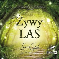 Żywy Las - Szul Iwona - ebook + audiobook + książka