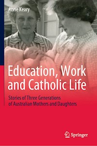 Education, Work and Catholic Life - Anne Keary - ebook
