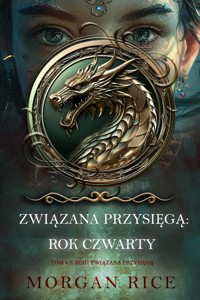 Związana przysięgą: Rok czwarty (Tom 4 z serii Związana przysięgą) - Rice Morgan - ebook