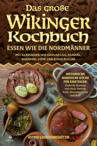 Das große Wikinger Kochbuch - Astrid Lena Ivarsdóttir - ebook