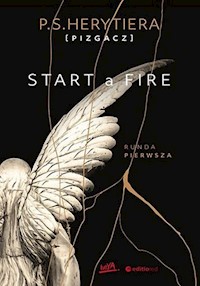 Start a Fire Runda pierwsza - Barlińska Katarzyna - książka