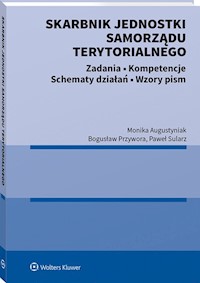 Skarbnik jednostki samorządu terytorialnego - Augustyniak Monika, Przywora Bogusław, Sularz Paweł - książka