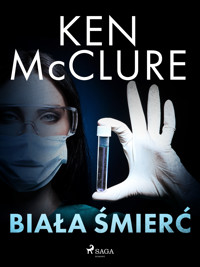 Biała śmierć - Ken McClure - ebook + audiobook
