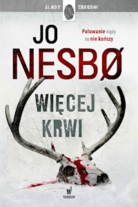 Więcej krwi - Jo Nesbo - ebook + audiobook + książka