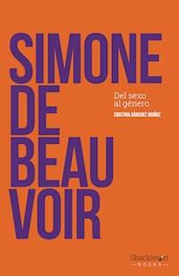 Simone de Beauvoir - Cristina Sánchez Muñoz - ebook