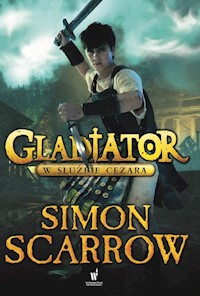 Gladiator W służbie Cezara - Simon Scarrow - książka