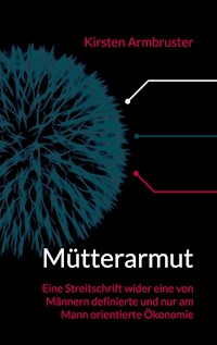 Mütterarmut - Kirsten Armbruster - ebook