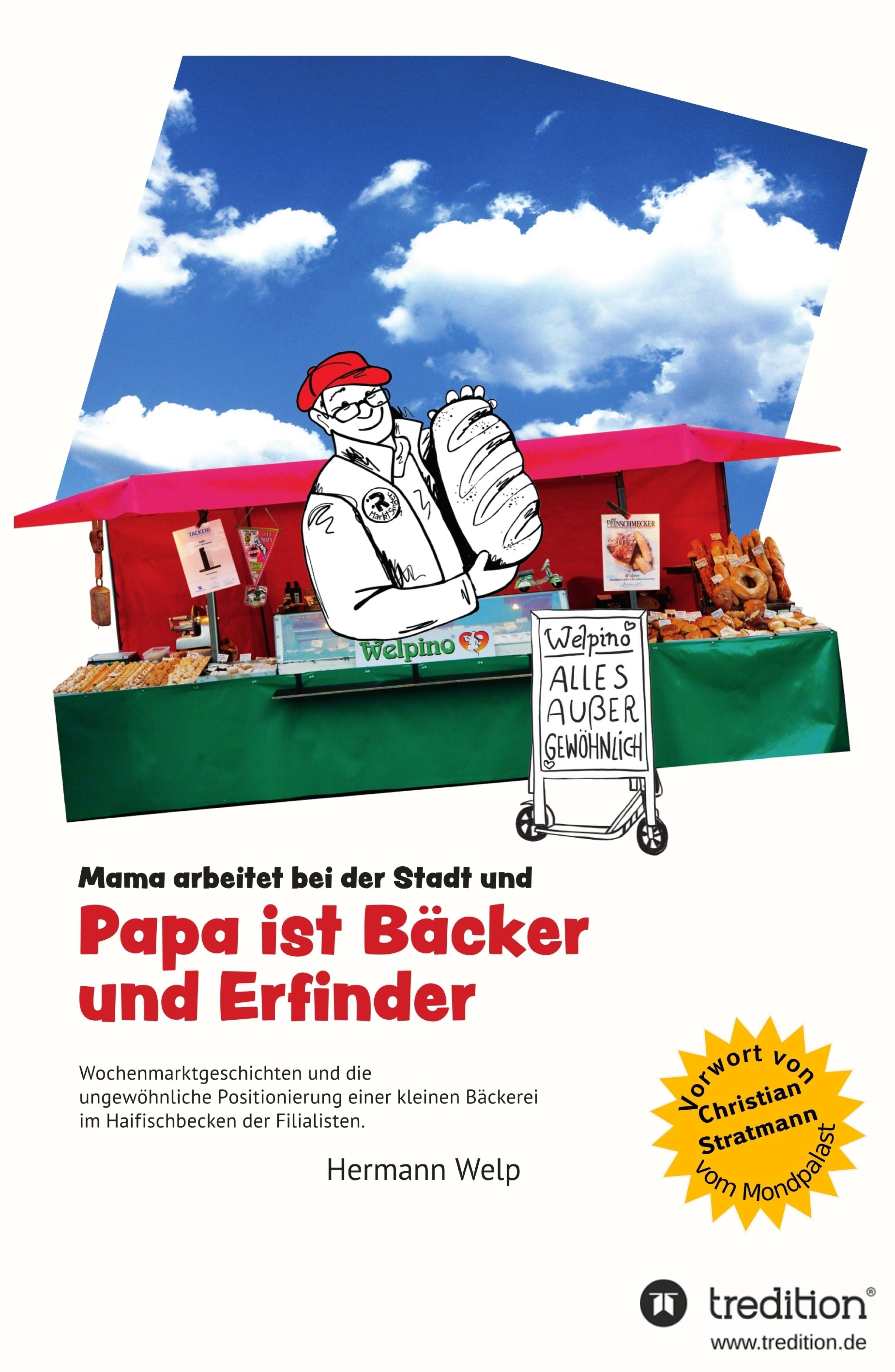 Papa ist Bäcker und Erfinder