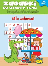 Zagadki do utraty tchu Ale zabawa -  - książka