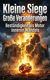 Kleine Siege: Große Veränderungen - Verena Busch - ebook