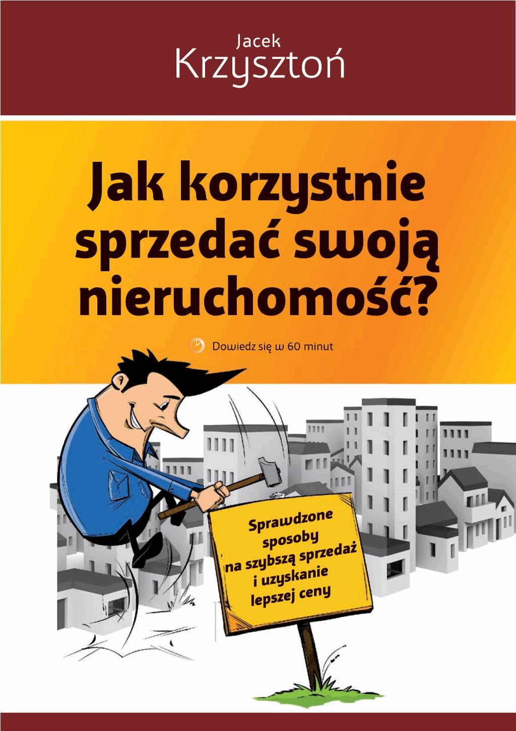 Jak korzystnie sprzedać swoją nieruchomość?