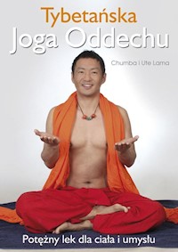 Tybetańska Joga Oddechu - Lama Chumba, Lama Ute - książka