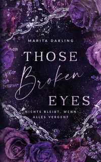 Those broken Eyes - Marita Darling - ebook