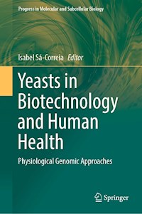 Yeasts in Biotechnology and Human Health -  - ebook