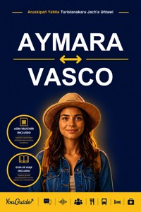 The Language Guide for Travelers - Aymara to Basque - YouGuide - ebook