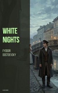 White Nights - Fyodor Dostoevsky - ebook