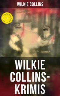 Wilkie Collins-Krimis - Collins Wilkie - ebook