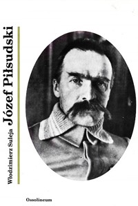 Józef Piłsudski - Suleja Włodzimierz - ebook