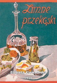 Zimne przekąski - Elżbieta Kiewnarska - książka