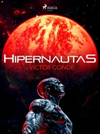 Hipernautas - Víctor Conde - ebook