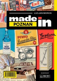 Made in Poznań - Moros Lucjan - książka
