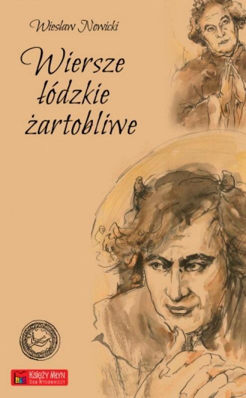Wiersze łódzkie żartobliwe - Wiesław Nowicki - książka