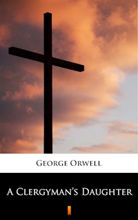 A Clergyman’s Daughter - George Orwell - ebook