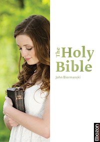 The Holy Bible - Johannes Biermanski - ebook