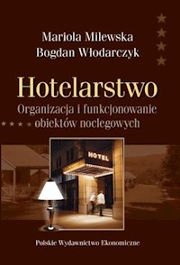 Hotelarstwo - Milewska Mariola,  Włodarczyk Bogdan - książka