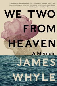 We Two From Heaven - James Whyle - ebook