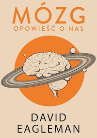 Mózg Opowieść o nas - Eagleman David - książka