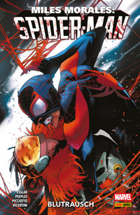 MILES MORALES: SPIDER-MAN 5 - BLUTRAUSCH - Ziglar Cody - ebook