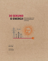 30 sekund o energii - Brian Clegg - książka