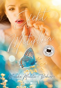 Efekt motylka - Monika Malita-Bekier - ebook