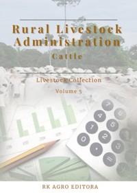 Rural Livestock Administration - Organizer: Roger Rodrigo Dos Nascente - ebook