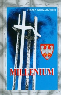 Millenium - Wierzchowski Leszek - książka