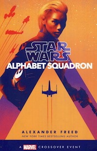 Alphabet Squadron Star Wars - Alexander Freed - książka