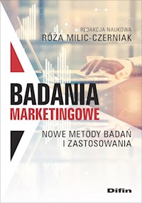 Badania marketingowe - Milic-Czerniak Róża redakcja naukowa - książka
