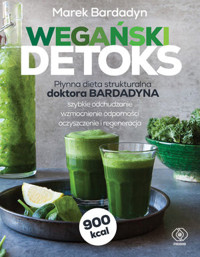 Wegański detoks - Marek Bardadyn - książka