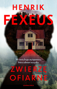 Zwierzę ofiarne - Henrik Fexeus - ebook + audiobook + książka