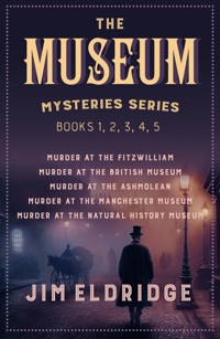 The Museum Mysteries series - Jim Eldridge - ebook