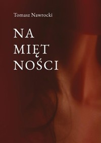 Namiętności - Nawrocki Tomasz - książka
