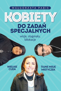 Kobiety do zadań specjalnych - Małgorzata Pabis - ebook