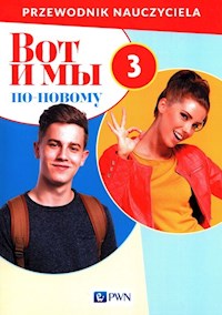 Wot i my po nowemu 3 Przewodnik nauczyciela Język rosyjski z płytą CD -  - książka