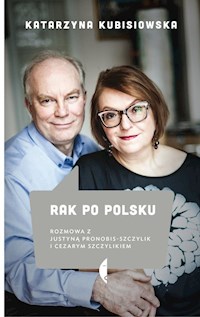 Rak po polsku - Katarzyna Kubisiowska - książka