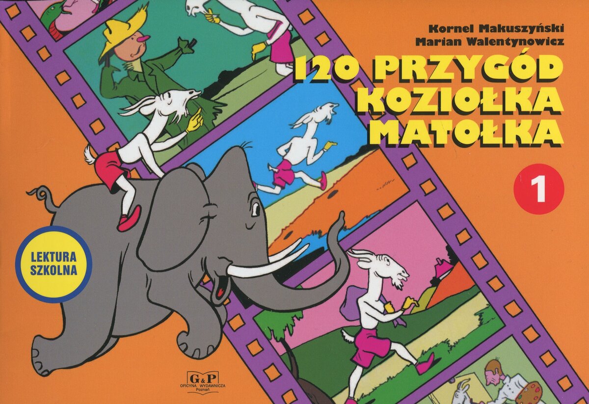 120 przygód Koziołka Matołka - Kornel Makuszyński, Marian Walentynowicz - książka