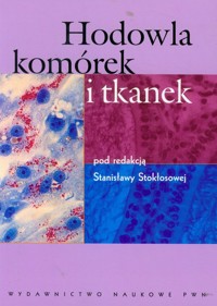Hodowla komórek i tkanek -  - książka
