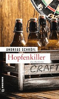 Hopfenkiller - Andreas Schröfl - ebook