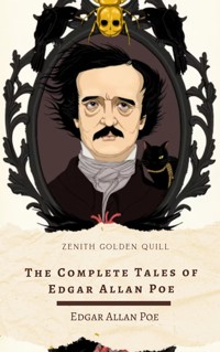 The Complete Tales of Edgar Allan Poe - Edgar Allan Poe - ebook
